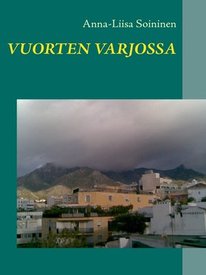 cover image of Vuorten varjossa
